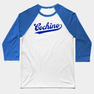 Cochino - Baseball design Baseball T-Shirt